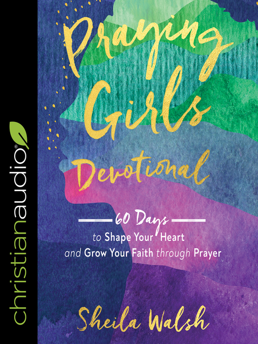 Title details for Praying Girls Devotional by Sheila Walsh - Available